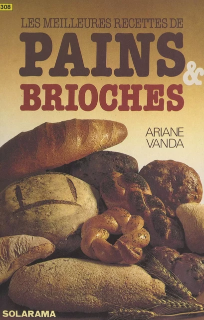 Pains et brioches - Ariane Vanda - (Solar) réédition numérique FeniXX