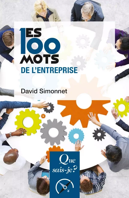 Les 100 mots de l'entreprise - David Simonnet - Humensis