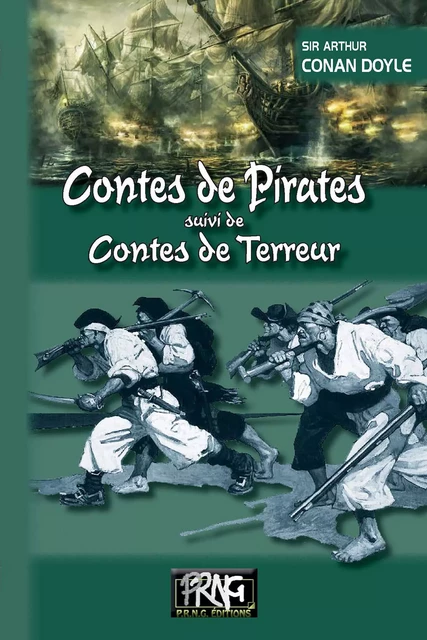 Contes de Pirates • Contes de terreur - Sir Arthur Conan Doyle - Editions des Régionalismes