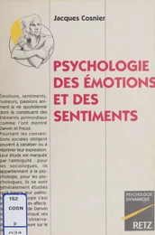 Psychologie des émotions et des sentiments