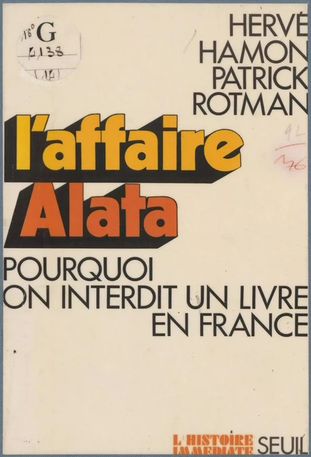 L'Affaire Alata - Hervé Hamon, Patrick Rotman - Seuil (réédition numérique FeniXX)