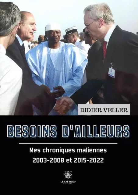 Besoins d’ailleurs - Didier Veller - Le Lys Bleu Éditions