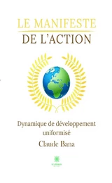 Le manifeste de l’action