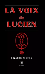 La voix de Lucien