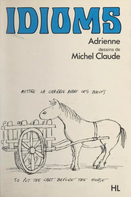 Idioms -  Adrienne - (Hachette) réédition numérique FeniXX