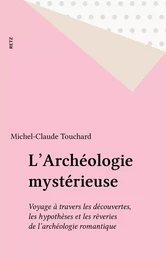 L'Archéologie mystérieuse