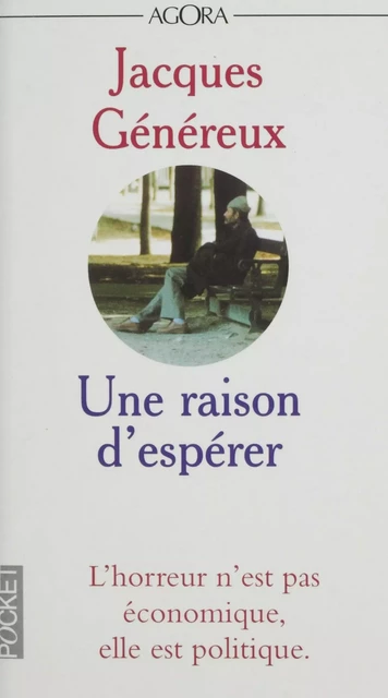 Une raison d'espérer - Jacques Généreux - (Pocket) réédition numérique FeniXX