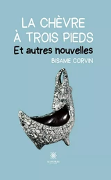 La chèvre à trois pieds