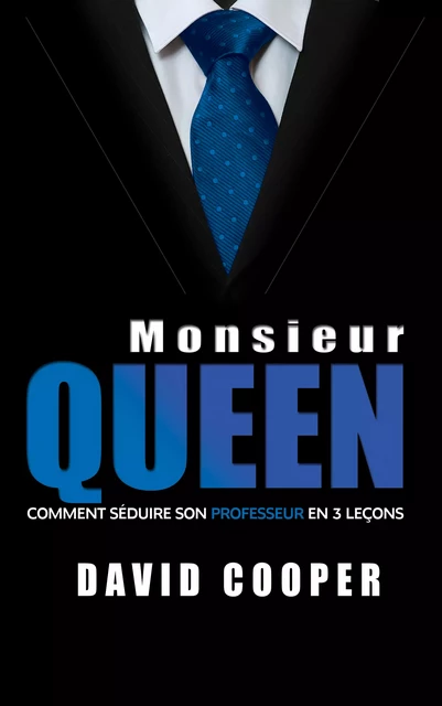 Monsieur Queen - David Cooper,  Homoromance - STEDITIONS