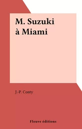 M. Suzuki à Miami