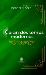 Coran des temps modernes