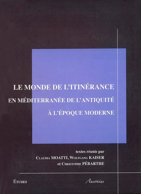 Le monde de l’itinérance -  - Ausonius Éditions