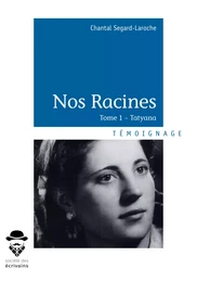 Nos Racines