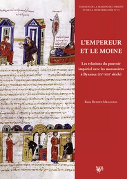 L’empereur et le moine