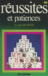 Réussites et patiences