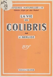 La vie des colibris