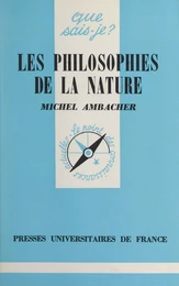 Les philosophies de la nature