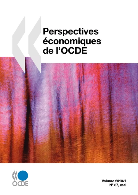 Perspectives économiques de l'OCDE, Volume 2010 Numéro 1 -  Collectif - OECD