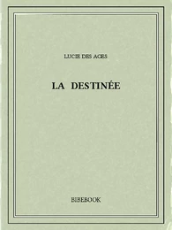 La destinée