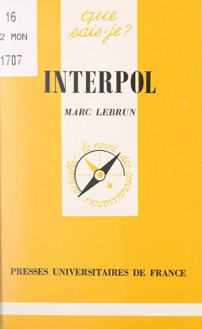 Interpol - Marc Lebrun - (Presses universitaires de France) réédition numérique FeniXX