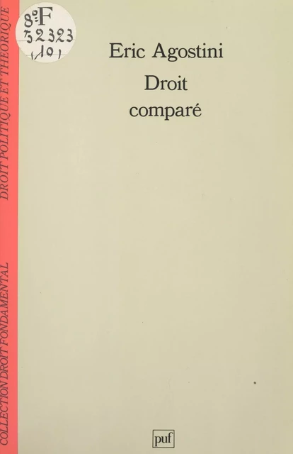 Droit comparé - Éric Agostini - (Presses universitaires de France) réédition numérique FeniXX