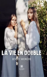 La vie en double