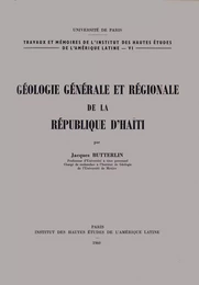 Géologie générale et régionale de la république d’Haïti