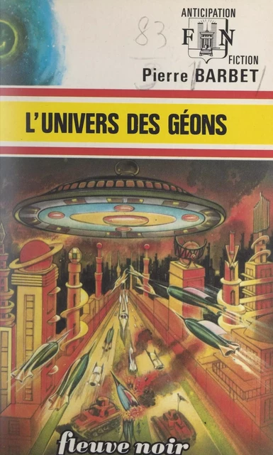 L'univers des Géons - Pierre Barbet - (Fleuve Éditions) réédition numérique FeniXX