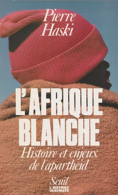 L'Afrique blanche - Pierre Haski - Seuil (réédition numérique FeniXX)