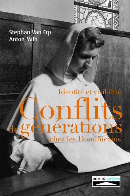 Identité et visibilité. - Anton Milh, Stephan Van Erp - Domuni-Press