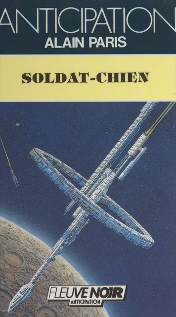 Soldat-chien - Alain Paris - (Fleuve Éditions) réédition numérique FeniXX