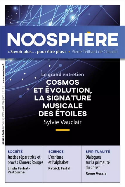 Revue Noosphère - Numéro 3 -  Association des Amis de Pierre Teilhard de Chardin - Saint-Léger Editions