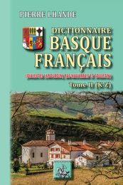 Dictionnaire basque-français (Tome 2 : K-Z)