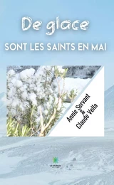 De glace sont les saints en mai