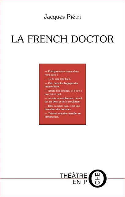 La french doctor - Jacques Piétri - Editions du Laquet