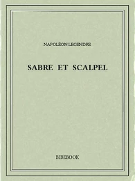 Sabre et scalpel