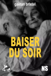 Baiser du soir