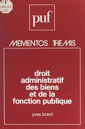 Droit administratif des biens et de la fonction publique