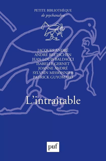 L'intraitable - Jacques André, Patrick Guyomard - Humensis