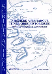 D’Homère à Plutarque. Itinéraires historiques