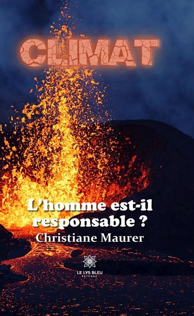 Climat - Christiane Maurer - Le Lys Bleu Éditions