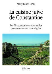 La cuisine juive de Constantine