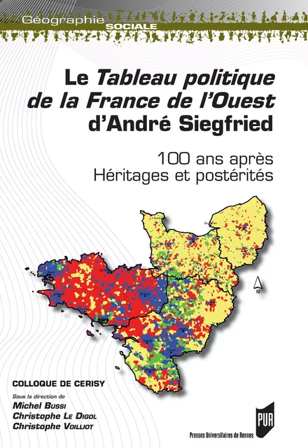 Le Tableau politique de la France de l’Ouest d’André Siegfried -  - Presses universitaires de Rennes