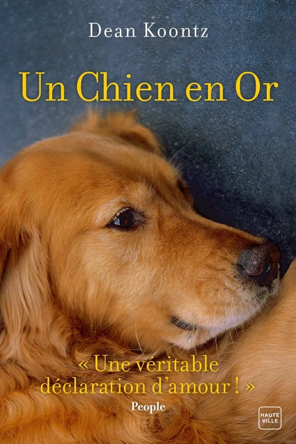 Un chien en or - Dean Koontz - Hauteville