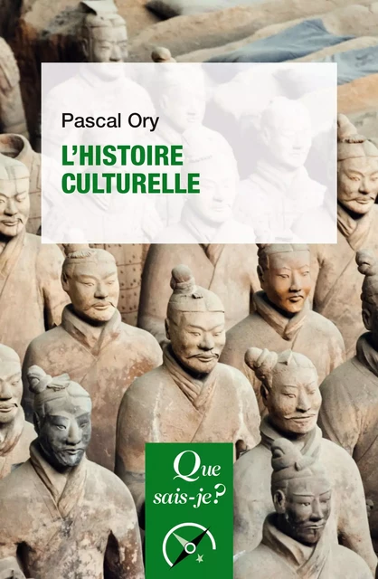 L'histoire culturelle - Pascal Ory - Humensis