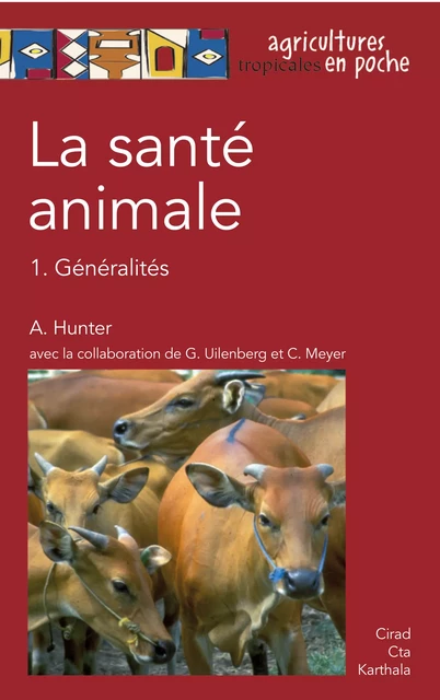 La santé animale - Archie Hunter - Quae