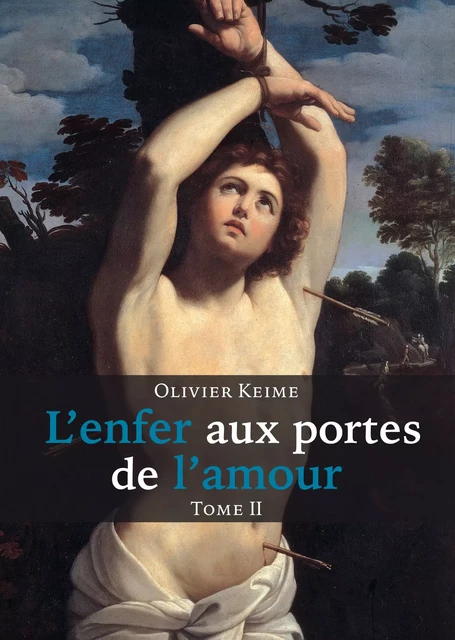 L'enfer aux portes de l'amour - Olivier Keime - Éditions Textes Gais