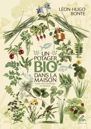 Un potager bio dans la maison