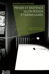 Pensée et existence selon Pessoa et Kierkegaard