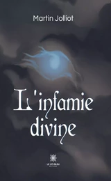 L’infamie divine